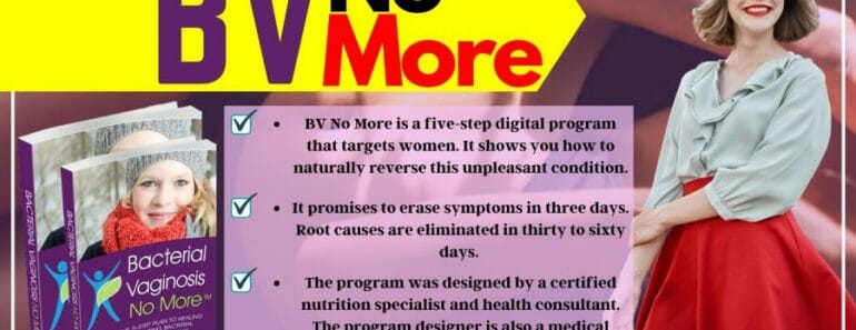 BV No More Review: Finally Get Rid Of Bacterial Vaginosis?