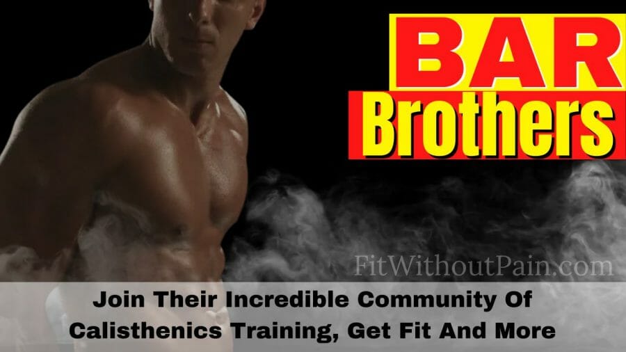 Bar Brothers System Transform Your Body