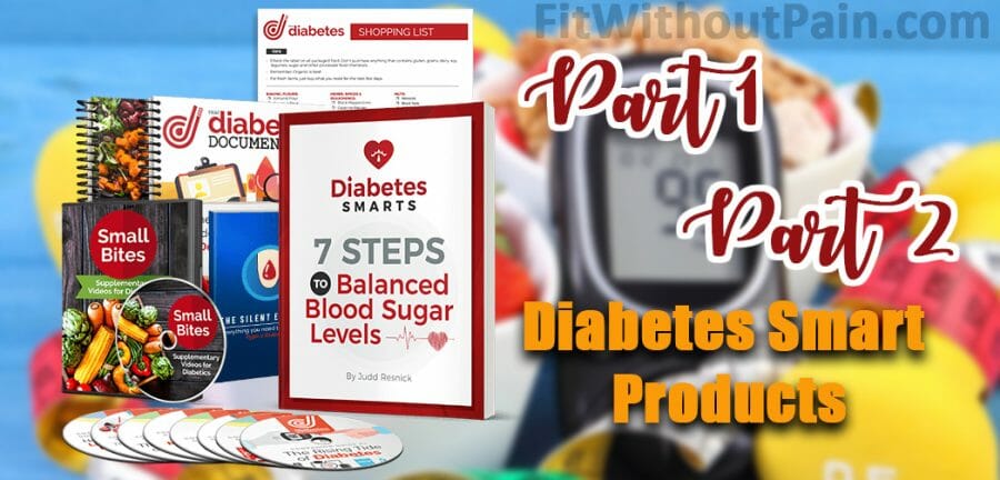 Diabetes Smarts Part 1 and 2