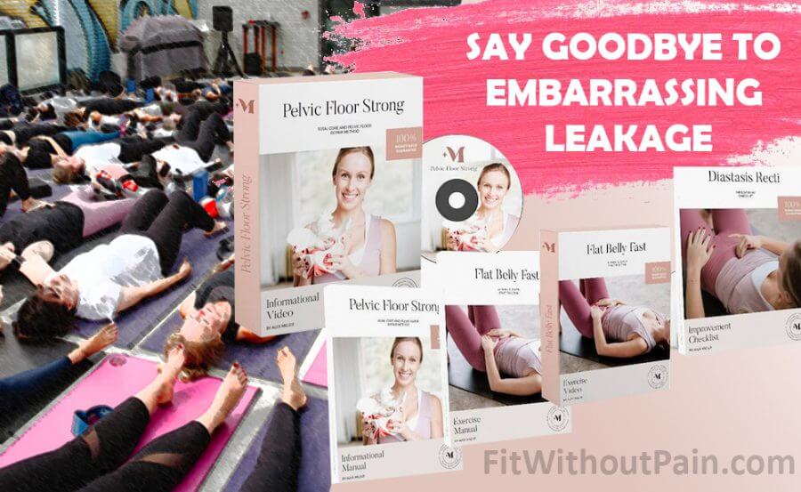 Pelvic Floor Strong Say Goodbye to Embarassing Leakage