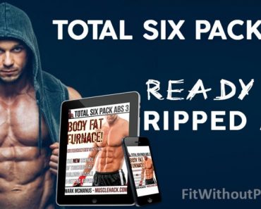 Total Six Pack Abs Review: The Secret To Getting Ripped Quickly?